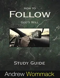 Charis Unplugged - How to Follow God's Will - Study Guide