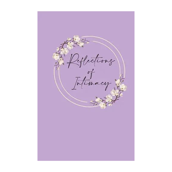 Life Foundations - Reflections of Intimacy Journal Purple