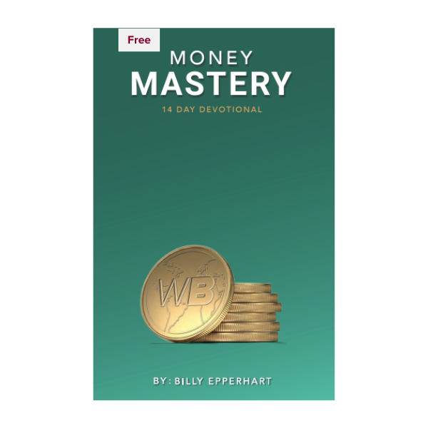 Kingdom Wealth - Money Mastery 14 Day Devotional