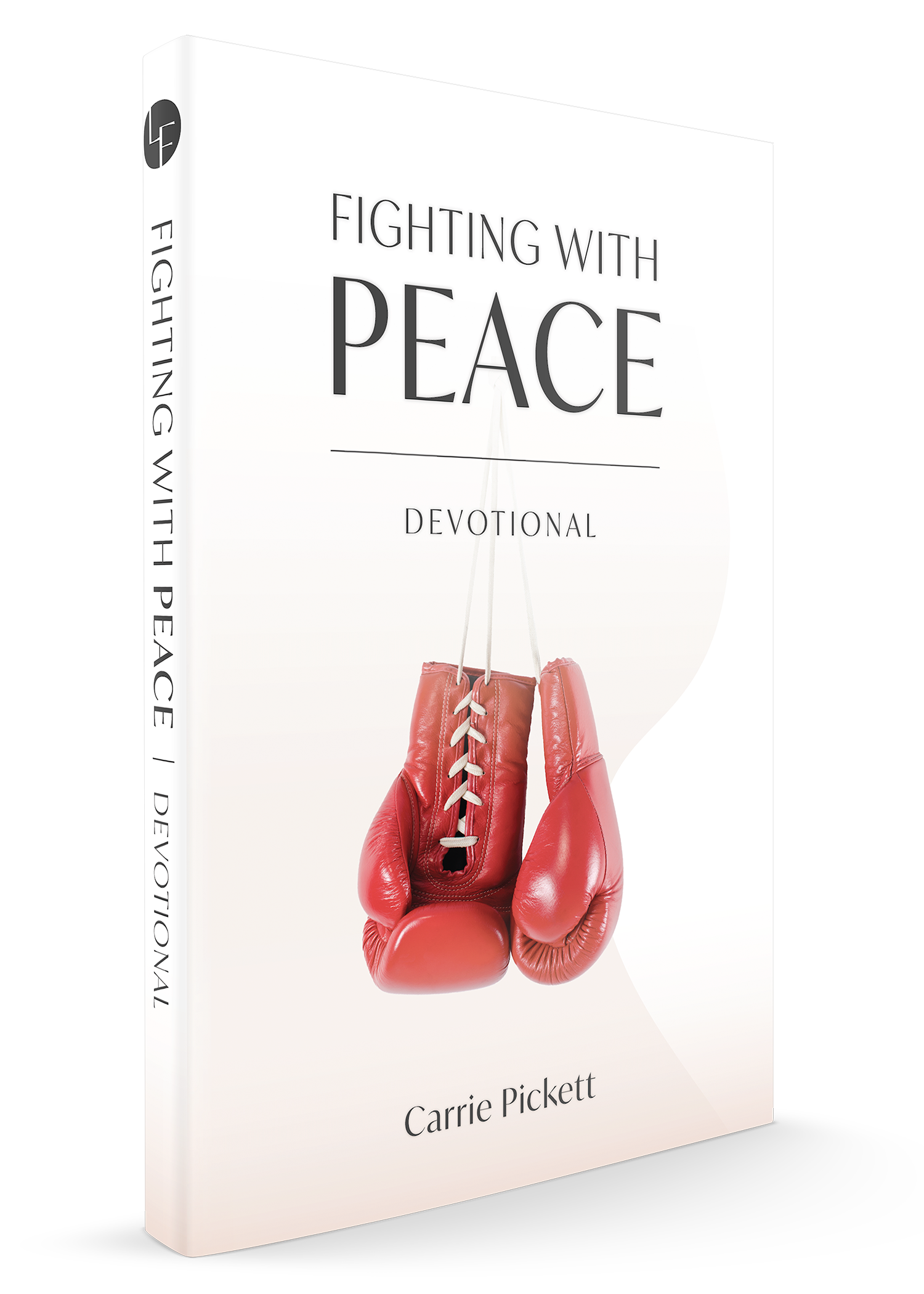 Life Foundations S4 - Fighting with Peace - Devotional