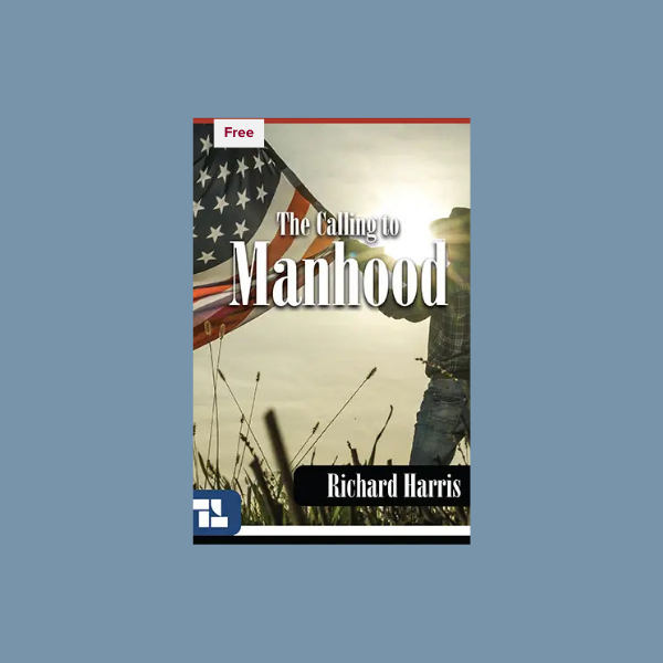 Truth & Liberty S5 - The Calling to Manhood - Book