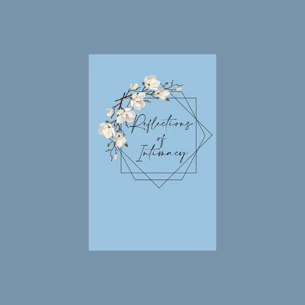 Life Foundations S2RR - Reflections of Intimacy Journal Blue