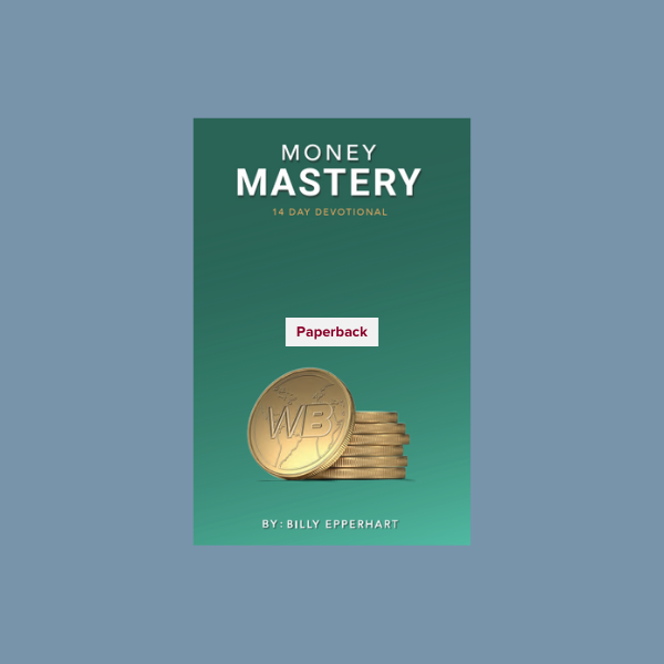 Kingdom Wealth S1RR - Money Mastery 14 Day Devotional - Booklet