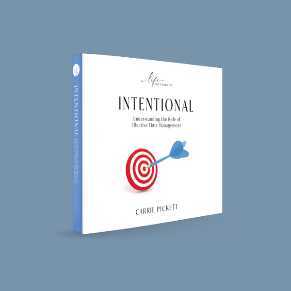 Life Foundations S3RR - Intentional: Understanding the Role of Effective Time Management