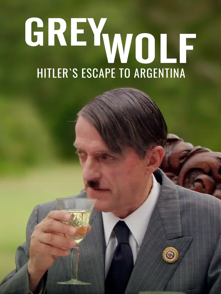 Grey Wolf, Hitler's Escape to Argentina