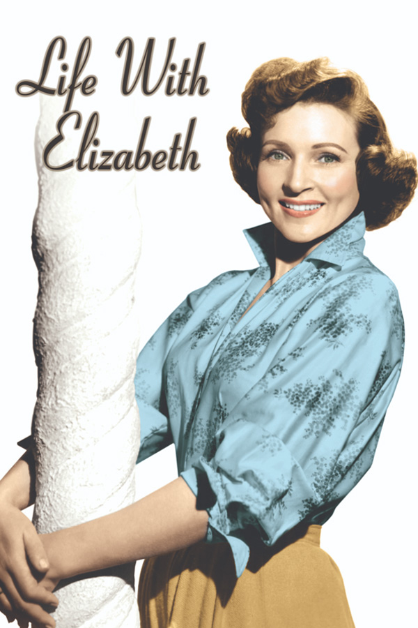 Life With Elizabeth poster